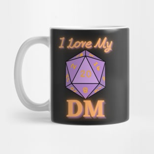 I Love My DM Mug